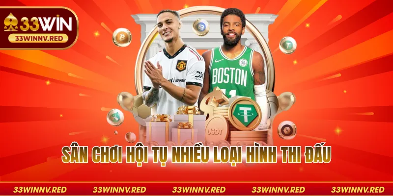 Sân chơi hội tụ nhiều loại hình thi đấu